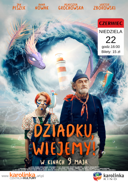 Dziadku wiejejmy