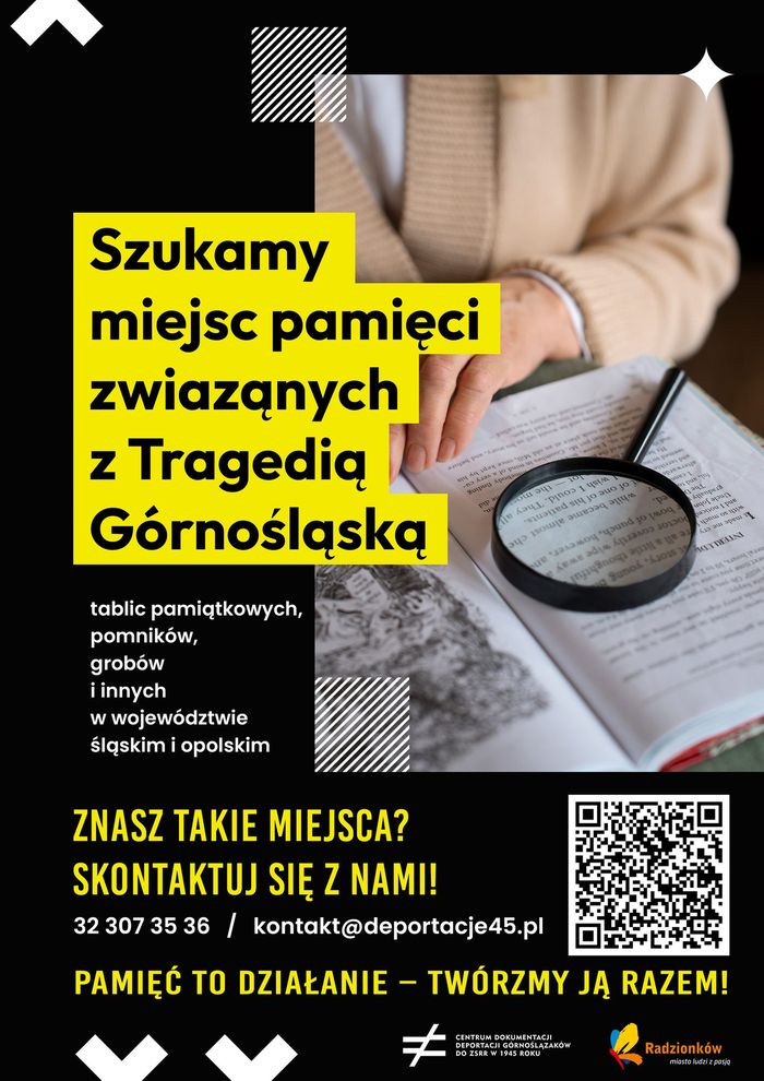 Plakat o poszukiwaniu miejsc pamięci związanych z tragedią górnośląską